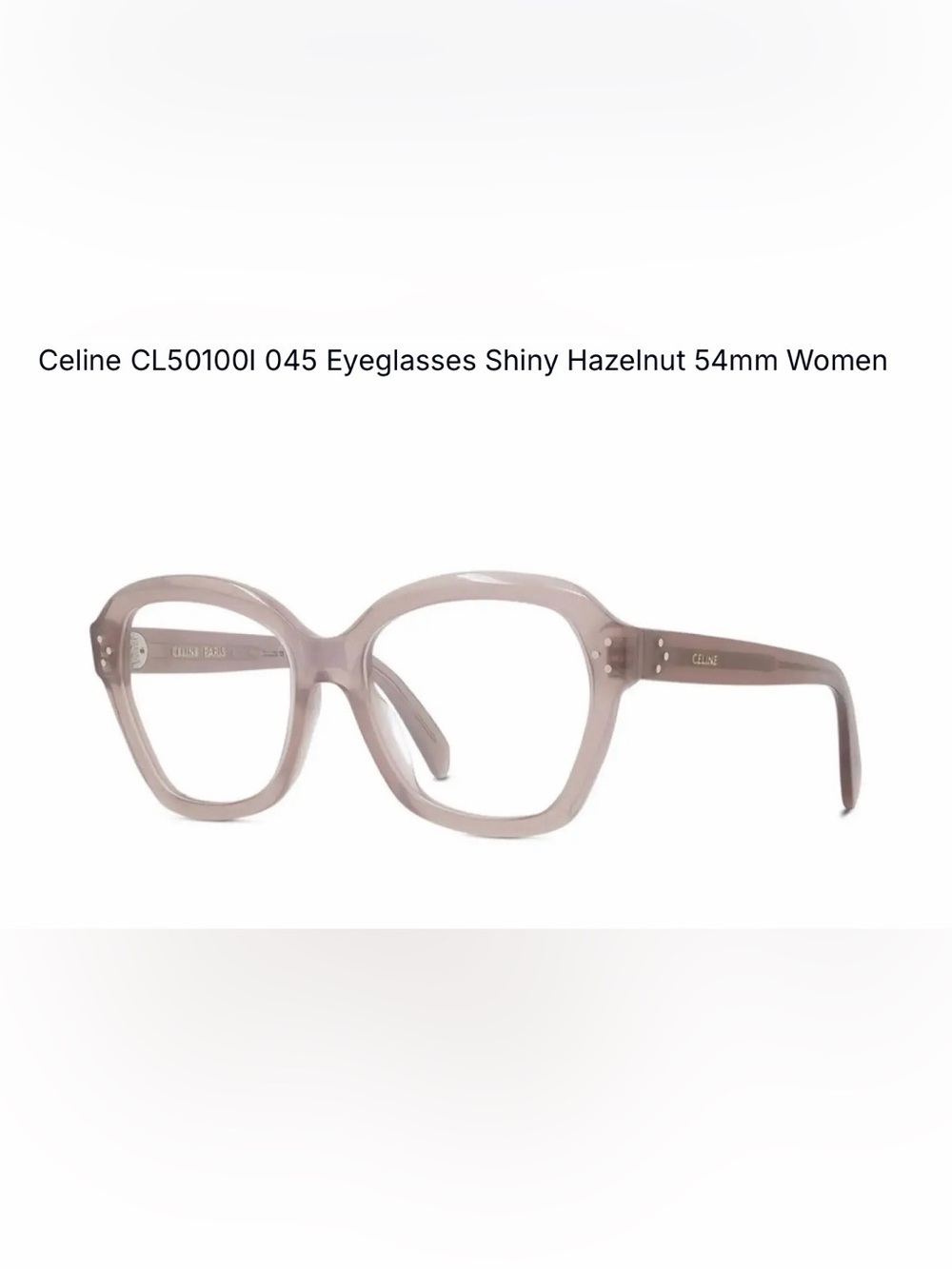 NWT Celine Optical Eyeglasses CL50100I 045 Hazelnut Translucent Brown Taupe 54mm